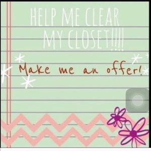 Offer any item in my closet!!!